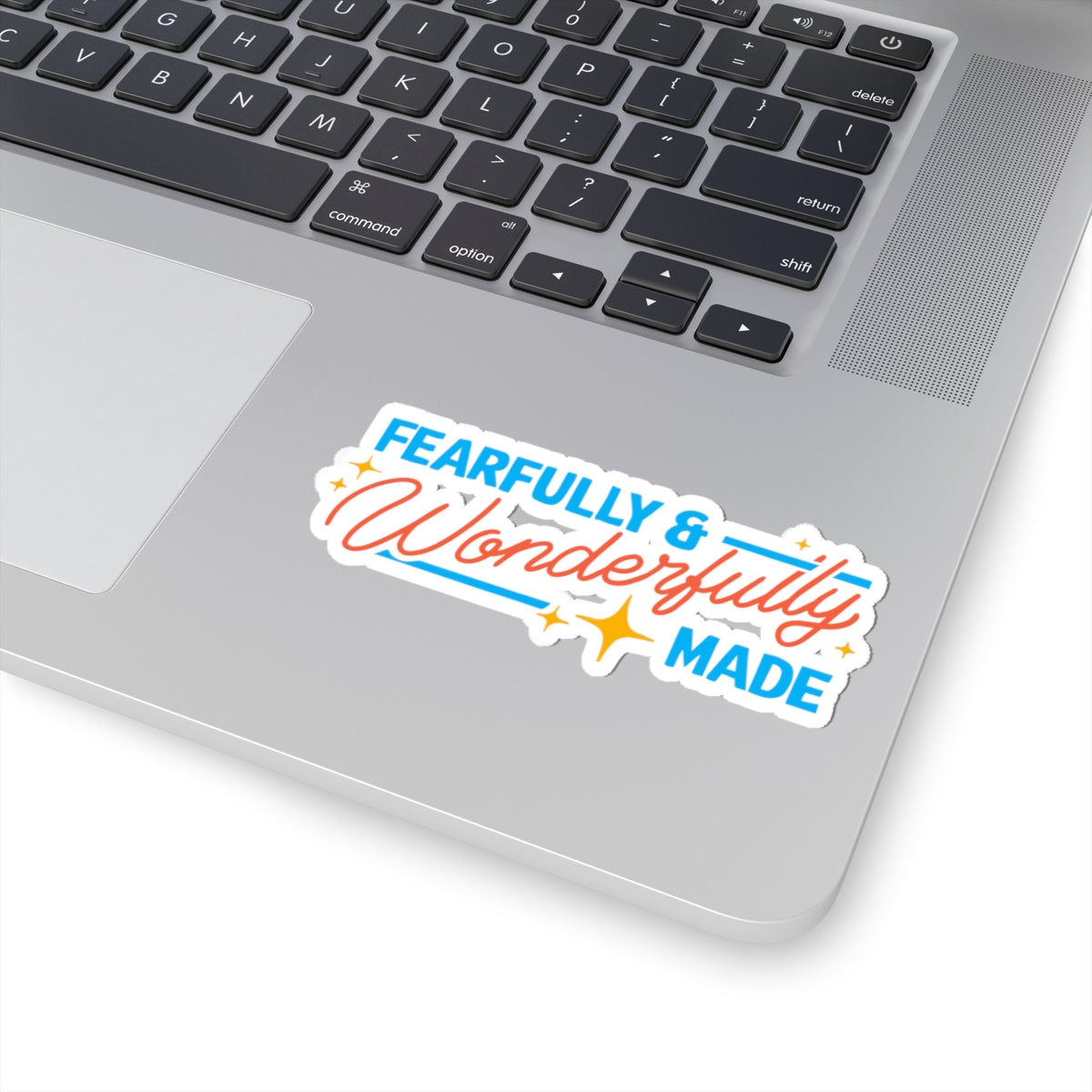 Fearfully & Wonderfully Made Kiss-Cut Sticker — Inspirational Vinyl Decal
